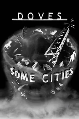 Immagine prodotto di Doves - Some Cities - Musica - Stampa poster - Dimensioni 61x91,5 cm