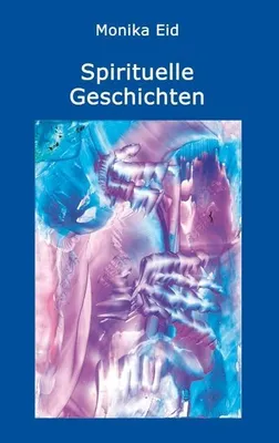 Immagine prodotto di Spirituelle Geschichten