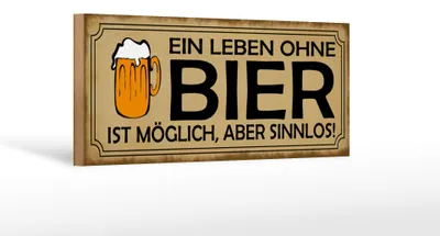 Produktbild von Holzschild Spruch 27x10cm Leben ohne Bier möglich sinnlos