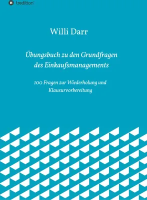Produktbild von Übungsbuch zu den Grundfragen des Einkaufsmanagements