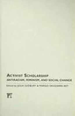 Produktbild von Sudbury, J: Activist Scholarship