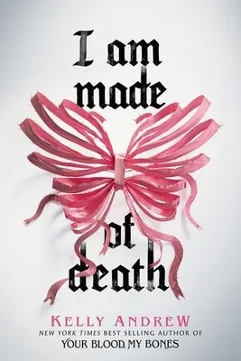 Image de I Am Made of Death