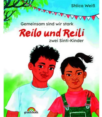 Produktbild von Gemeinsam sind wir stark : Reilo und Reili -