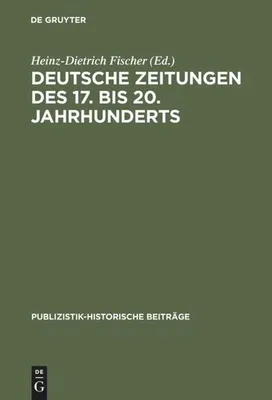 Produktbild von Deutsche Zeitungen des 17. bis 20. Jahrhunderts