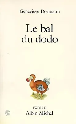 Image de Dormann Geneviève - Le Bal Du Dodo