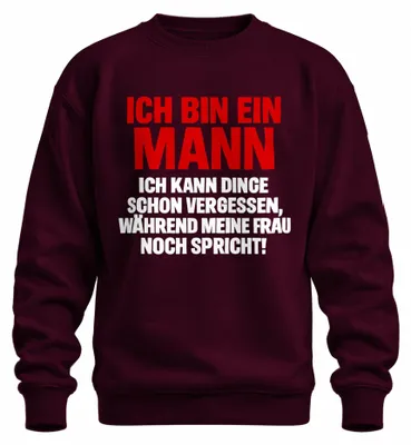 Zdjęcie produktu dla Jestem mężczyzną, który zapomina, kiedy mówi żona Śmieszny prezent dla męża bluza uni , bordowy, M