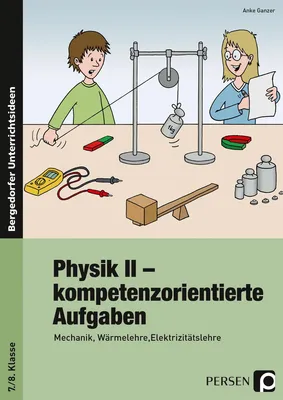 Produktbild von Physik II - kompetenzorientierte Aufgaben