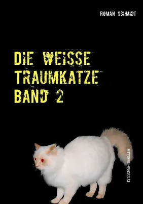 Produktbild von Die weiße Traumkatze Band 2