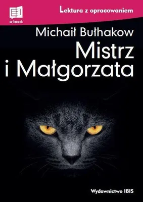 Obrázek produktu pro Mistrz i Małgorzata lektura z opracowaniem