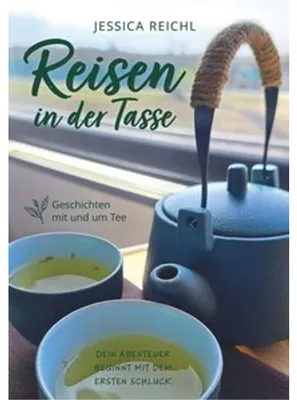 Immagine prodotto di Reisen in der Tasse – Buch mit poetischen Reiseerzählungen und Teewissen, 20,9 cm