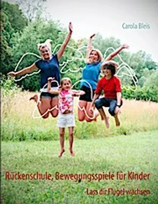 Immagine prodotto di Rückenschule, Bewegungsspiele für Kinder