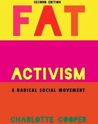 Zdjęcie produktu dla Fat Activism (wydanie drugie)