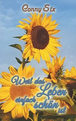 Produktbild von Weil das Leben einfach schön ist