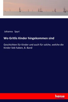 Produktbild von Wo Gritlis Kinder hingekommen sind