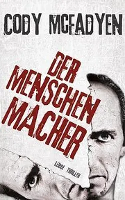 Produktbild von Der Menschenmacher | Cody Mcfadyen