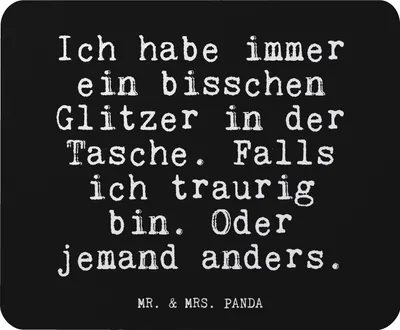Produktbild von Mr. & Mrs. Panda Mauspad Ich habe immer ein... - Schwarz - Geschenk, Spruch, Mouse Pad, laptop, Sprüche, Glizer Weisheiten Zitate Lustig Weisheit Worte, computermatte