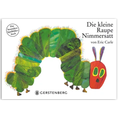 Produktbild von Die kleine Raupe Nimmersatt