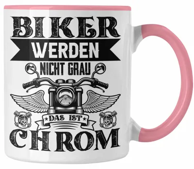 Produktbild von Motorradfahrer Tasse Geschenk Männer Biker Werden Nicht Grau Lustiger Spruch für Biker (Rosa)