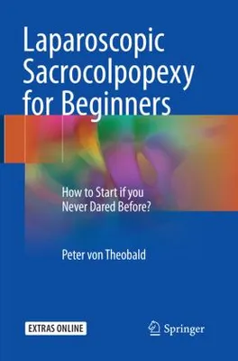 Produktbild von Laparoscopic Sacrocolpopexy for Beginners