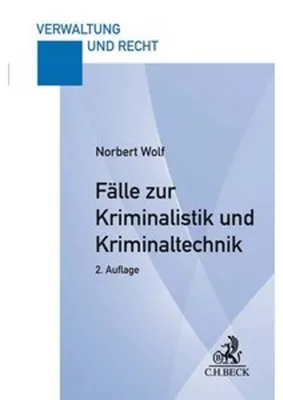Obrázok produktu pre Fälle zur Kriminalistik und Kriminaltechnik