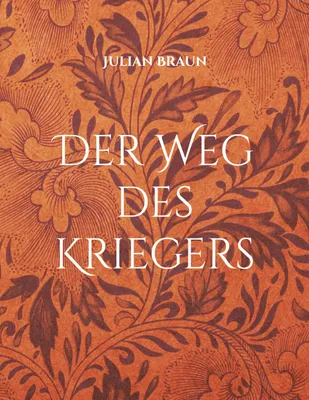 Produktbild von Der Weg des Kriegers
