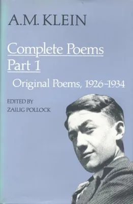 Zdjęcie produktu dla A.M. Klein: Complete Poems