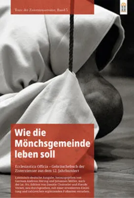 Produktbild von Wie die Mönchsgemeinde leben soll