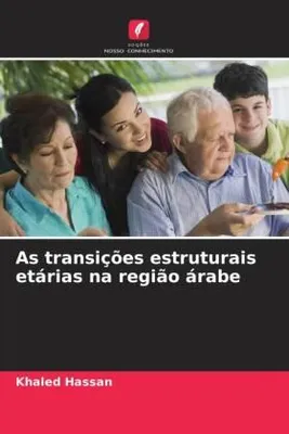 Produktbild von As transições estruturais etárias na região árabe