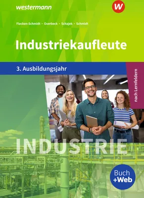 Produktbild von Industriekaufleute 3. Schulbuch. 3. Ausbildungsjahr