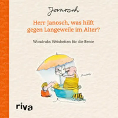 Produktbild von Herr Janosch, was hilft gegen Langeweile im Alter?