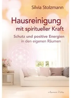 Zdjęcie produktu dla Hausreinigung mit spiritueller Kraft
