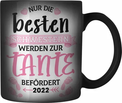 Produktbild von Trendation - Tante 2022 Du Wirst Tante Geschenk Farbwechsel Zauber-Tasse Schwangerschaft Schwester Nur Die Beste Schwester Wird Zur Tante Befördert (Schwarz)