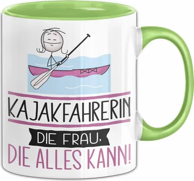 Produktbild von Kajakfahrerin Geschenk Tasse Becher Die Frau Die Allen Kann Geschenkidee für eine Kajakfahrerin Lustig (Grün)