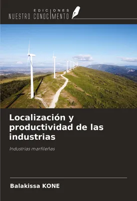 Produktbild von Localización y productividad de las industrias