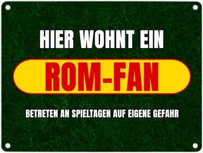 Produktbild von Hier wohnt ein Rom-Fan Metallschild in 15x20 cm mit Rasenmotiv