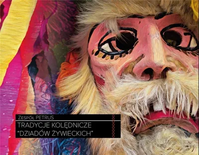 Produktbild von Tradycje kolędnicze dziadów żywieckich CD - Paweł Piotrowski