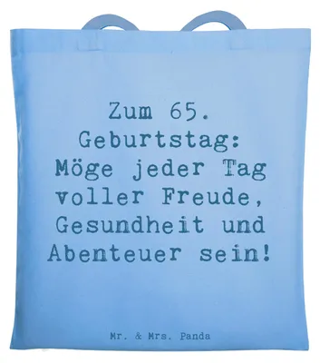 Produktbild von Mr. & Mrs. Panda Shopping Tasche Spruch 65. Geburtstag - Sky Blue - Geschenk, herzliche Wünsche, Geburtstagsgeschenk, Handgefertigte Geschenke, Feiern, Laptoptasche
