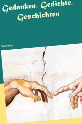 Produktbild von Gedanken, Gedichte,Geschichten