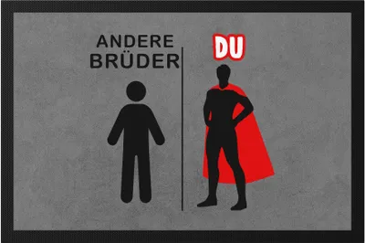 Produktbild von Andere Brüder Du Fußmatte  Superheld Mein Held Dankeschön Geschenkidee Lustig Humor