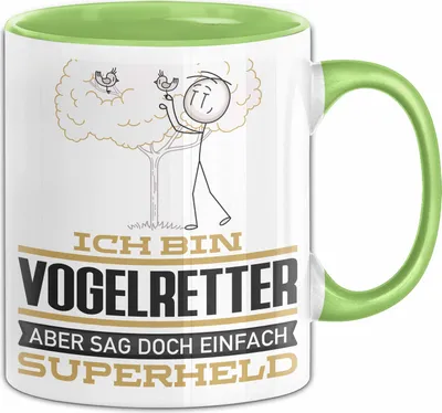 Produktbild von Vogelretter Geschenk Tasse Ich Bin Vogelretter Aber Sag Doch Einfach Superheld Lustige Geschenkdiee für Vogelretter Kaffee-Becher (Grün)