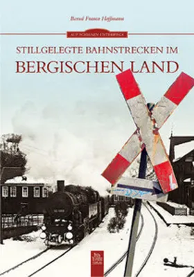 Immagine prodotto di Stillgelegte Bahnstrecken im Bergischen Land