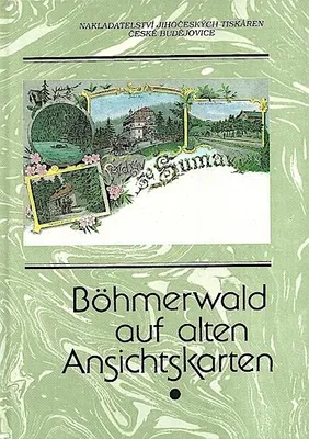 Produktbild von Böhmerwald auf alten Ansichtskarten