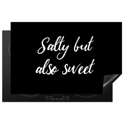 Produktbild von KitchenYeah© Herdabdeckplatte Zitate - Salzig, aber auch süß - Sprichwörter - Kochen , 81x52cm, Küche Deko, Glaskeramikkochfeld Herdabdeckung, Abdeckplatte fùr Kochfeld