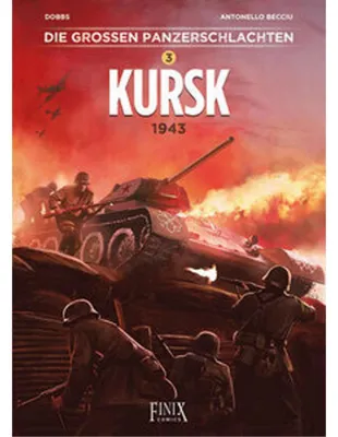 Image de Die großen Panzerschlachten / Kursk 1943
