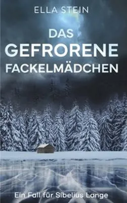 Obrázek produktu pro Das gefrorene Fackelmädchen