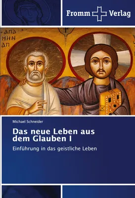 Produktbild von Das neue Leben aus dem Glauben I