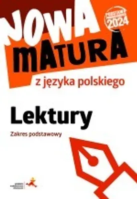 Obrázok produktu pre Nowa matura z języka polskiego lektury zakres podstawowy