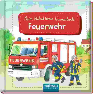 Produktbild von Trötsch Geschichtenbuch Mein klitzekleines Kinderbuch Feuerwehr