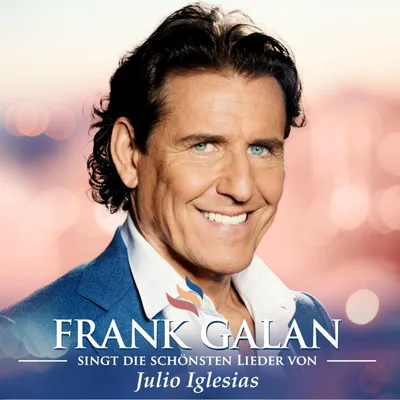 Obrázek produktu pro Frank Galan: Zpívá nejkrásnější písně Julia Iglesiase - MCP - (CD / Titel: A-G)
