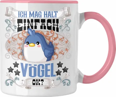 Produktbild von Trendation - Ich Mag Halt Einfach Vögel Ok? Tasse Geschenkidee für Vogel Liebhaber Züchter Lustiger Spruch (Rosa)